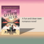My Favorite Color is the Golden Hour by Eva Austin | clean YA contemporary romance