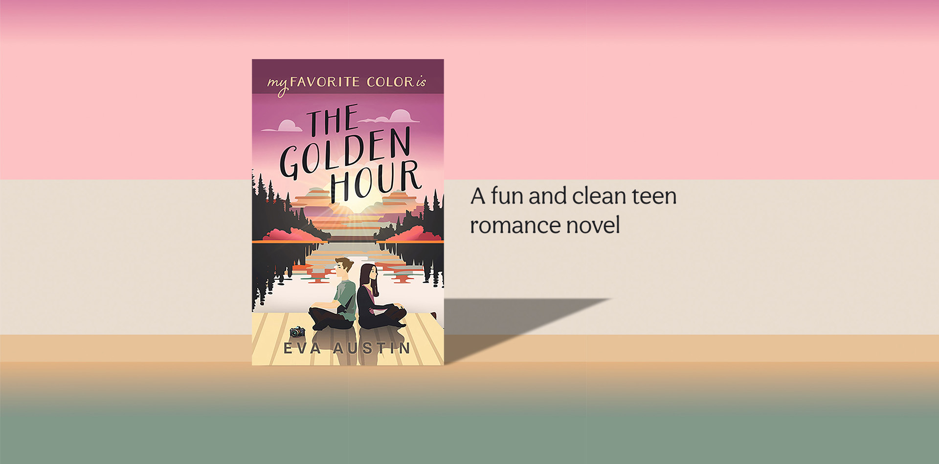 My Favorite Color is the Golden Hour by Eva Austin | clean YA contemporary romance